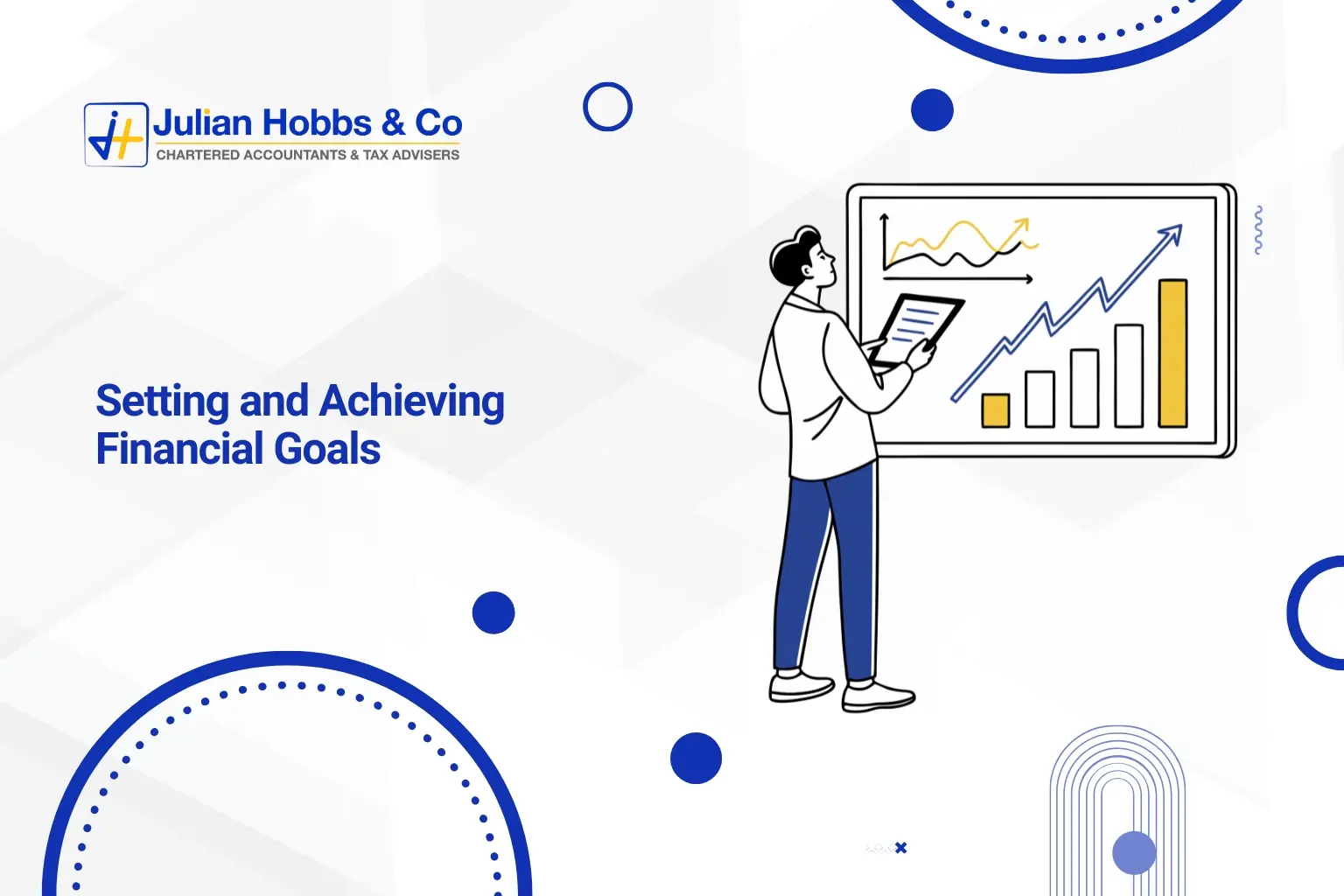 Setting and Achieving Financial Goals