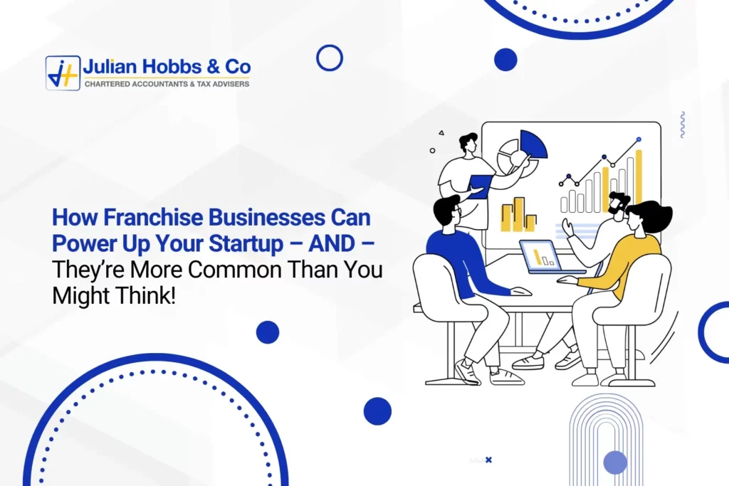 How Franchise Businesses Can Power Up Your Startup